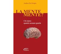 La mente mente? Chi siamo quando nessuno guarda