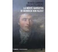 La mente narrativa di Henrich von Kleist