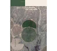 La mente nel cervello. Introduzione all'ontologia cognitiva