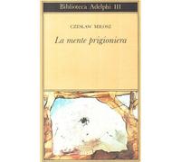 La mente prigioniera