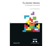 La mente situata. Un'antologia commentata