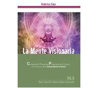 La Mente Visionaria Vol.6 Vinci i Tuoi vizi (Fumo & Gioco d’azzardo)