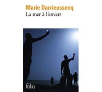 La mer à l'envers: Roman