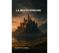 LA MER INTÉRIEURE
