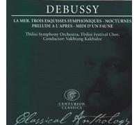 La Mer. Trois Esquisses Symphoniques - Nocturnes Prelude A L'apres - Midi D'un Faune