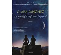 La meraviglia degli anni imperfetti