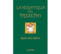 La meraviglia del presepio