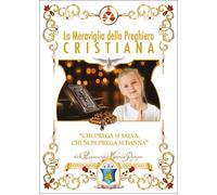 La meraviglia della preghiera cristiana - 2025 - Youcanprint