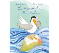 La meraviglia della sterna. Ediz. a colori - Ortolan Federica