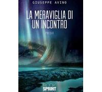 La meraviglia di un incontro