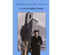 La meravigliosa bugia