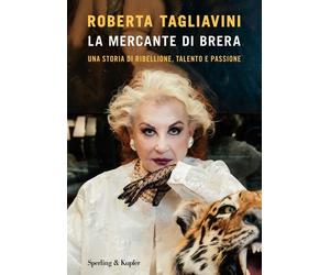 La mercante di Brera. Una storia di ribellione, talento e passione [Paperback] [