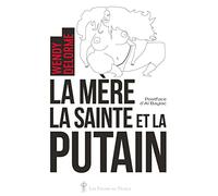 La Mère, la Sainte et la Putain (Lettre à Swann)