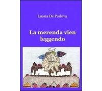 La merenda vien leggendo