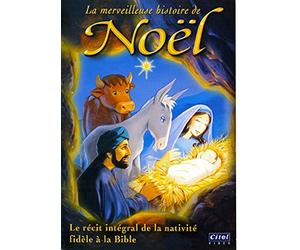 La Merveilleuse histoire de Noël