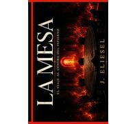 LA MESA: El viaje al centro del infierno