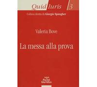 La messa alla prova