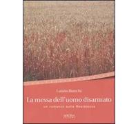La messa dell'uomo disarmato