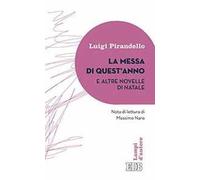 La messa di quest'anno e altre novelle di Natale