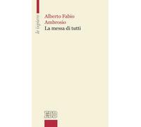 La messa di tutti