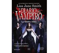 La messa nera. Il diario del vampiro