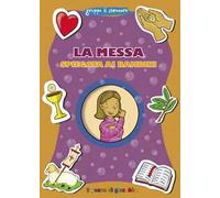 La messa spiegata ai bambini