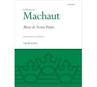 La Messe de Nostre Dame: Vocal score