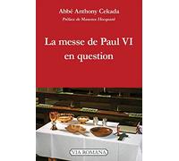 La messe de Paul VI en question
