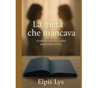 La metà che mancava: A volte la voce che ci salva nasce dentro di noi