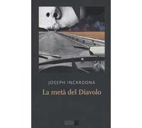La metà del diavolo