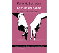 La metà del doppio