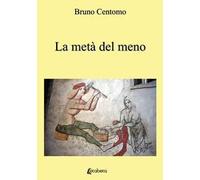 La metà del meno