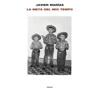 La metà del mio tempo - Marías Javier