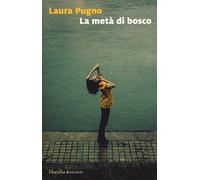 La metà di bosco