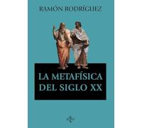 La metafísica del siglo XX