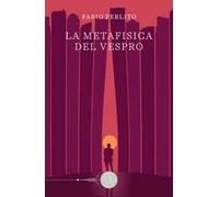 La metafisica del Vespro