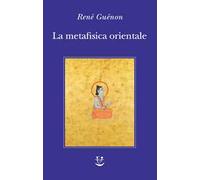 La metafisica orientale