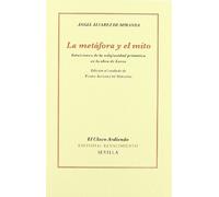 La metáfora y el mito : intuiciones de la religiosidad primitiva en la obra de Lorca
