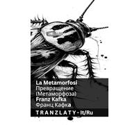 La Metamorfosi / Превращение (Метаморфоза): Tranzlaty Italiano Русский