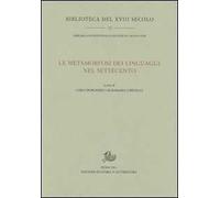 La metamorfosi dei linguaggi nel Settecento