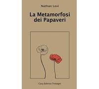 La metamorfosi dei papaveri