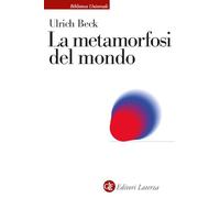 La metamorfosi del mondo - Beck Ulrich