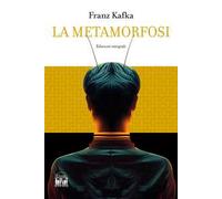La metamorfosi e altri racconti