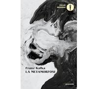 La metamorfosi e altri racconti