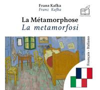 La metamorfosi: Edizione bilingue, riga per riga, francese-italiano