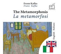 La metamorfosi: Edizione bilingue, riga per riga, inglese-italiano
