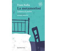 La metamorfosi-Lettera al padre