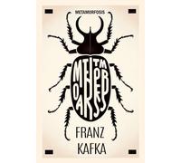 La Metamorfosis Franz Kafka Español: (Spanish Edition)