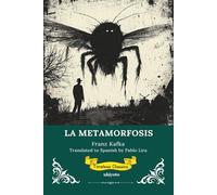 LA METAMORFOSIS | Spanish Version of The Metamorphosis