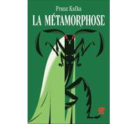 La Métamorphose: Suivi de Le Terrier